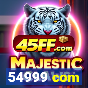 54999 com